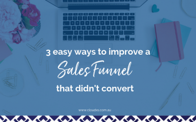 3 easy ways to improve a sales funnel that didn’t convert