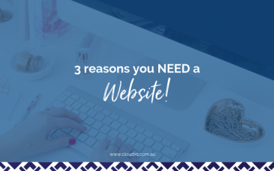 3 Reasons You NEED a Website