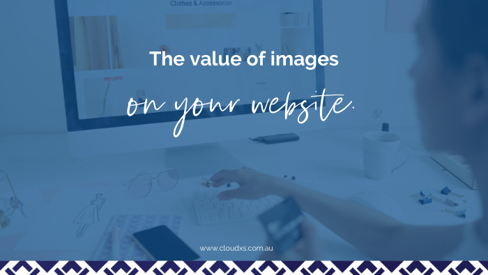 The Value of Images on Your Website