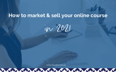 How to Market & Sell Your Online Course in 2021