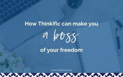 How Thinkific Can Make You a Boss of Your Freedom