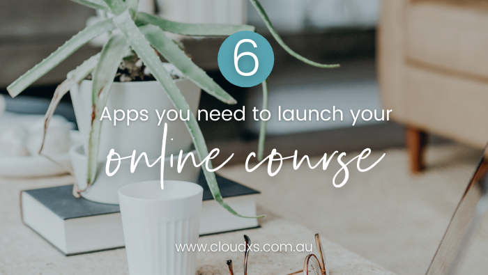 6 apps you need to launch your online course